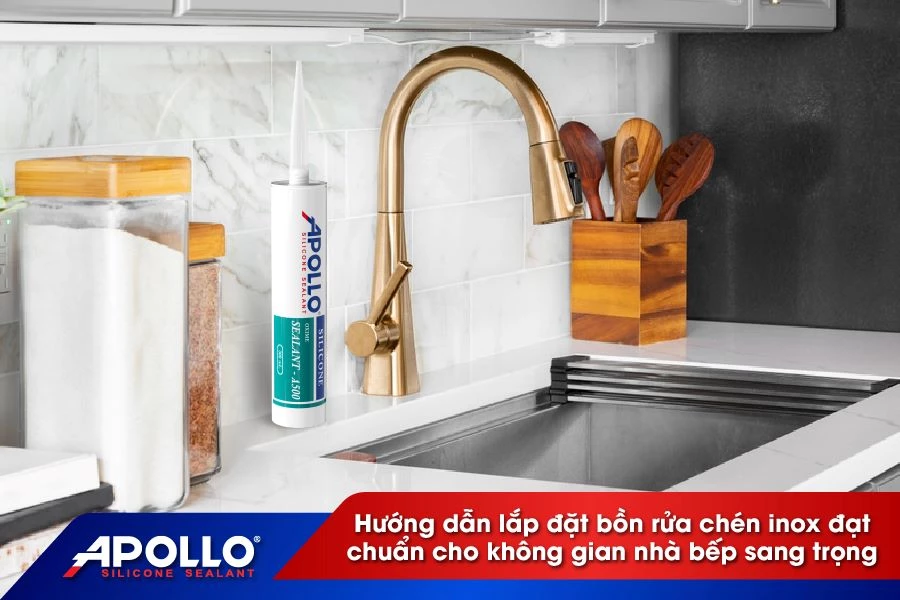 Hướng dẫn lắp đặt bồn rửa chén inox đạt chuẩn cho không gian nhà bếp sang trọng