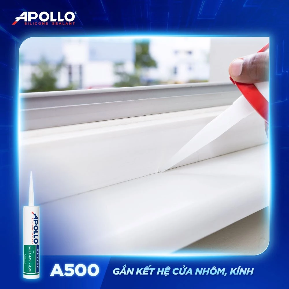 Chất trám cao cấp Apollo Silicone A500 sẽ giúp cửa nhôm kính vân gỗ nhà bạn luôn bền đẹp