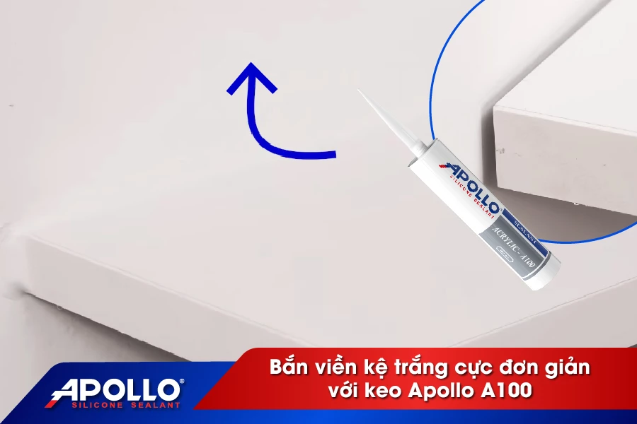 Bắn viền kệ trắng cực đơn giản với keo Apollo A100