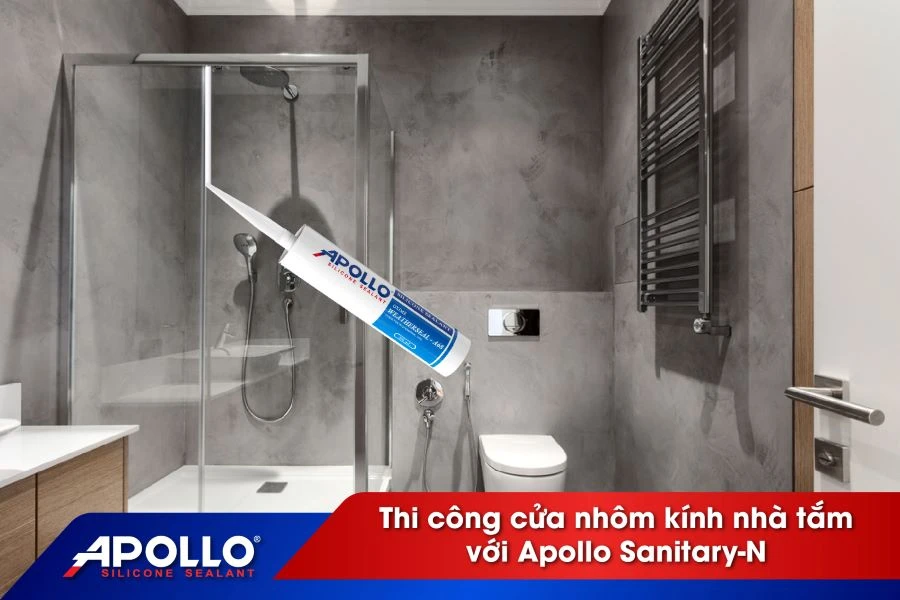 Thi công cửa nhôm kính nhà tắm với keo Apollo Sanitary-N có loại bỏ hoàn toàn ẩm mốc?