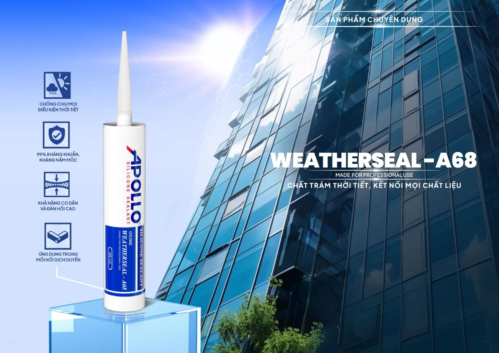 Apollo Weatherseal - A68 chất trám thời tiết, kết nối công trình nhôm kính hiệu quả vượt trội