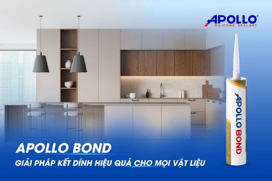 Keo dán đa năng Apollo Bond: Giải pháp kết dính hiệu quả cho vật liệu