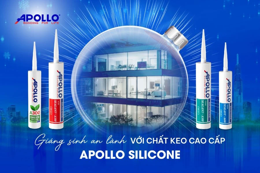 Kiến tạo không gian sống chất lượng cho mùa Giáng sinh với chất keo siêu gắn kết Apollo Silicone