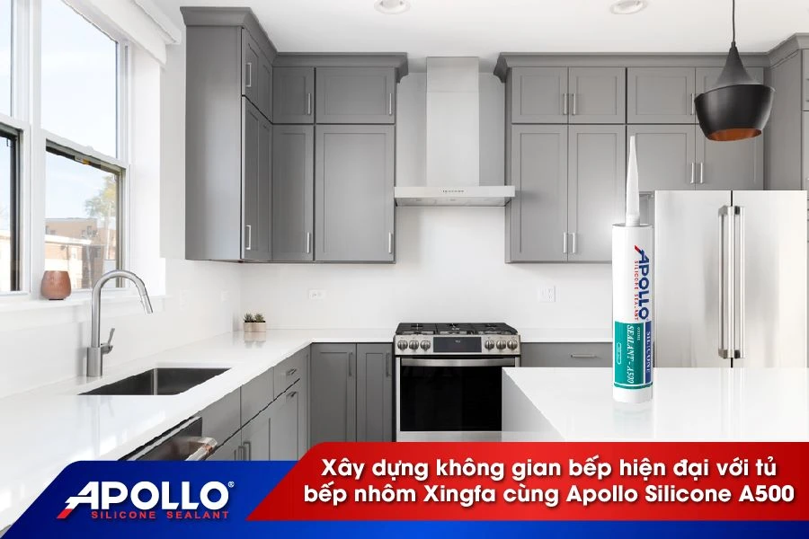 Xây dựng không gian bếp hiện đại với tủ bếp bằng nhôm Xingfa cùng Apollo Silicone A500