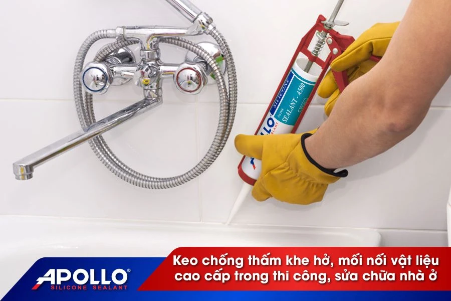 Apollo Silicone - Keo chống thấm cao cấp được tin dùng hàng đầu bởi các thợ thầu lành nghề