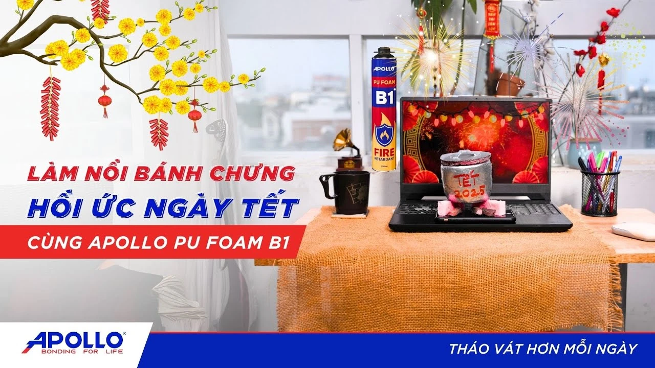 Tự tay làm mô hình Nồi Bánh Chưng độc đáo với keo bọt nở Apollo PU Foam B1 | Tháo vát hơn mỗi ngày