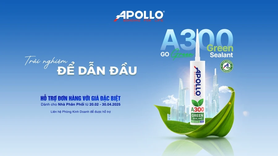 “GO GREEN CÙNG APOLLO” – ĐẶC QUYỀN DÀNH CHO NHÀ PHÂN PHỐI CHÍNH THỨC!