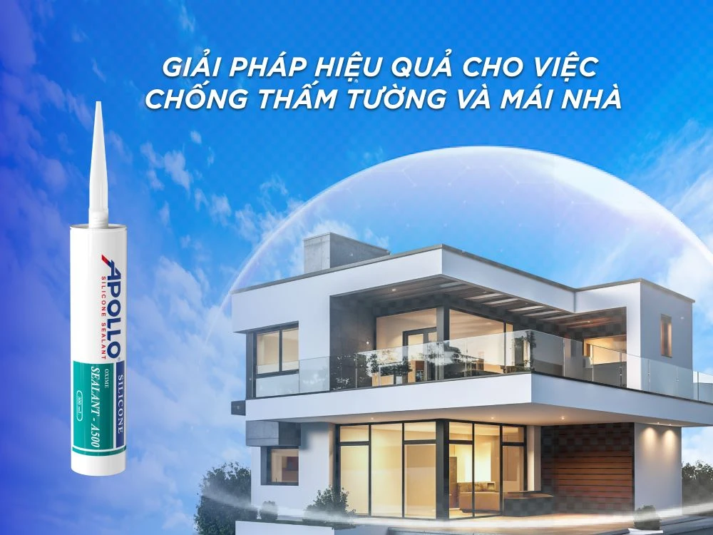 Sản phẩm chất lượng của Apollo Silicone mang đến giải pháp chống thấm toàn diện cho tường và mái nhà