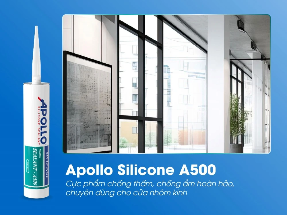 Apollo A500 - Chất keo chất lượng khi thi công gia cố cửa kính nhôm, góp phần giúp công trình ổn định trước rung chấn