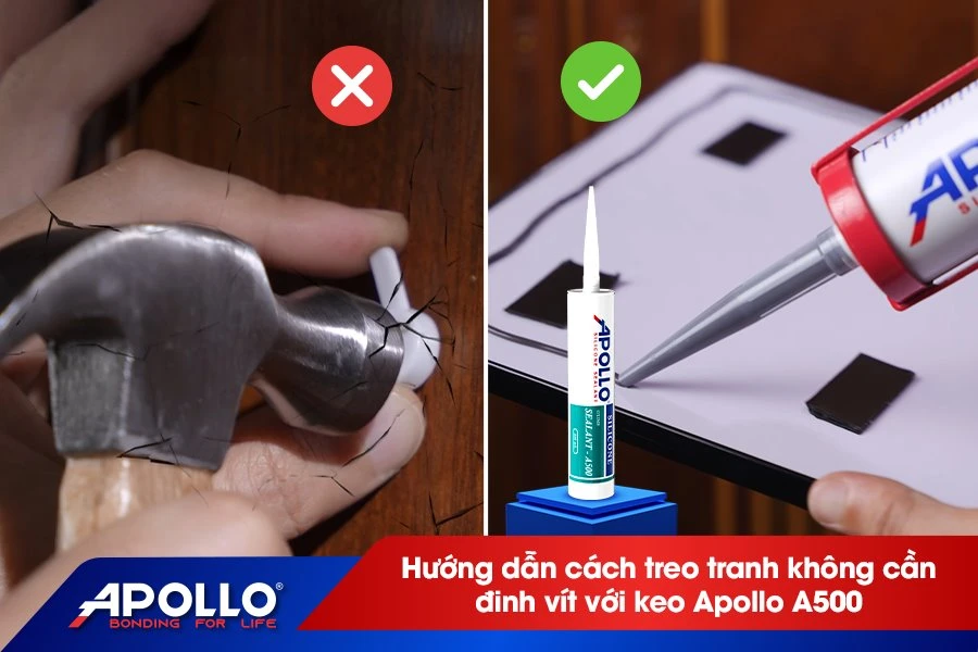 Hướng dẫn cách treo tranh không cần đinh vít với keo Apollo A500