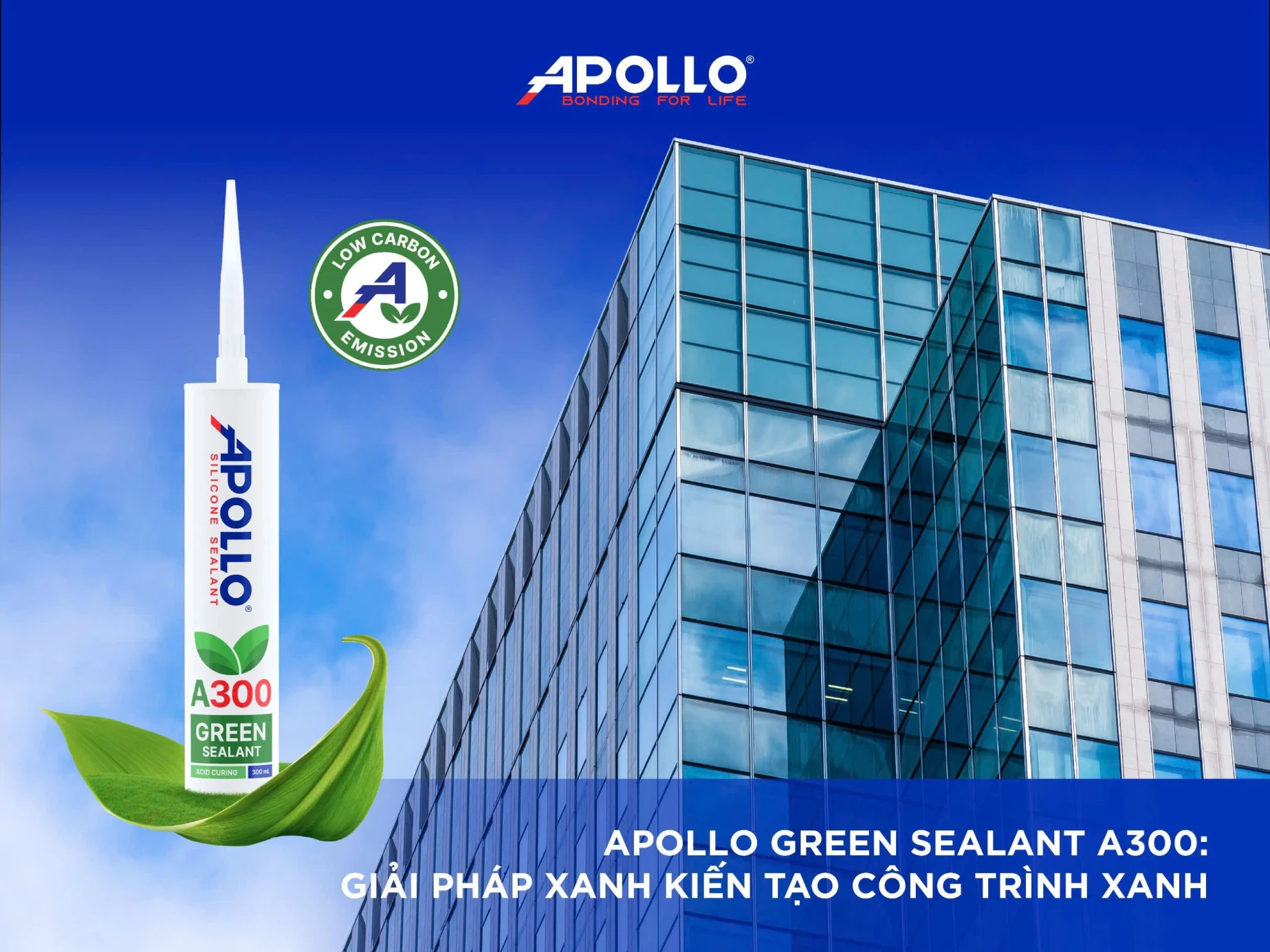 Giải pháp vật liệu xanh - apollo green sealant a300