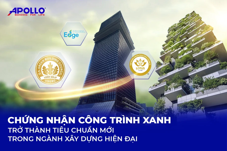 Chứng nhận công trình xanh trở thành tiêu chuẩn trong xây dựng hiện đại