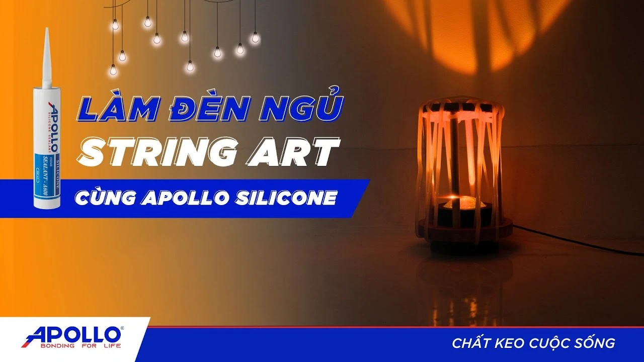 Làm đèn ngủ string art độc đáo với keo Apollo A600