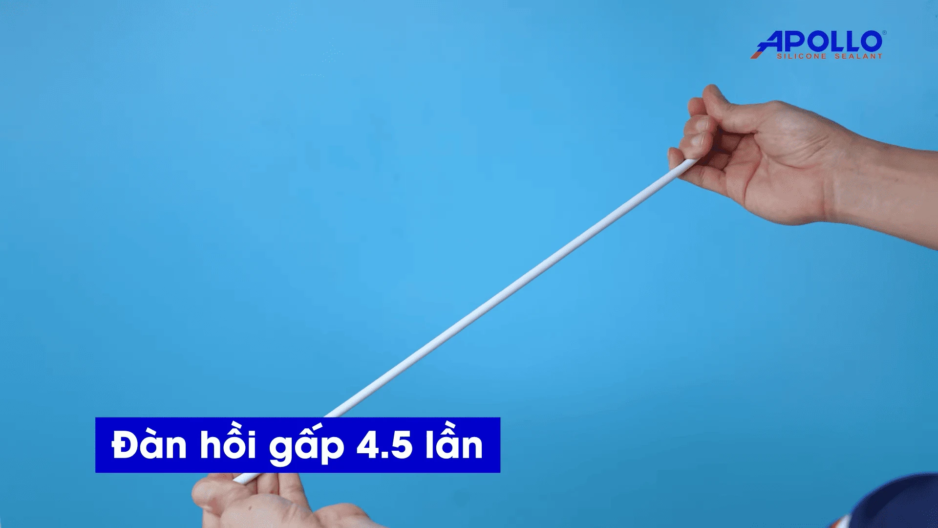 Apollo Weatherseal - A68 có khả năng đàn hồi kéo giãn lên đến 4.5 lần 