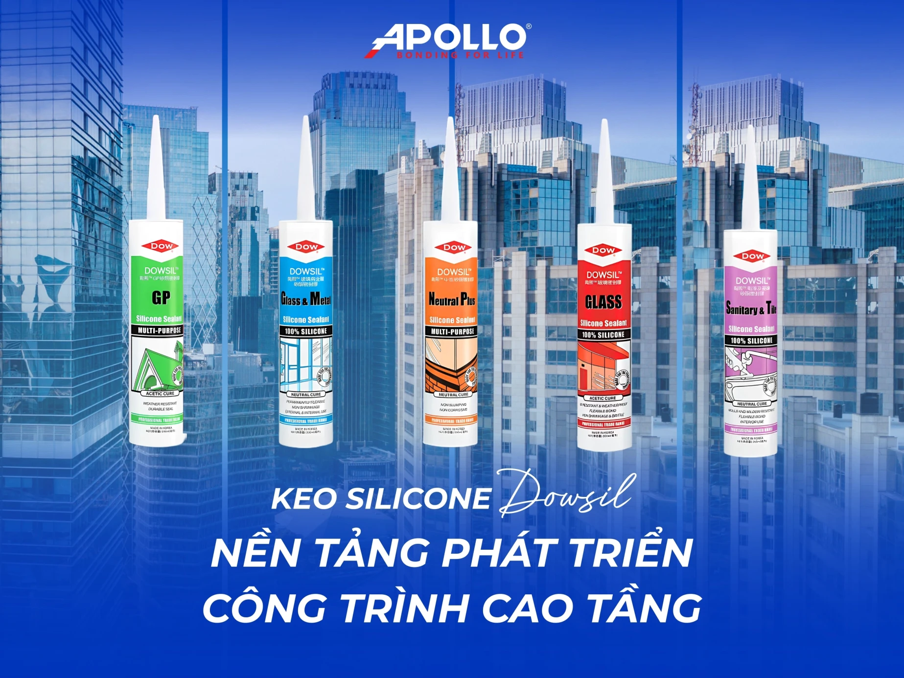 Keo silicone kết cấu Dowsil - Nền tảng phát triển cho công trình cao tầng