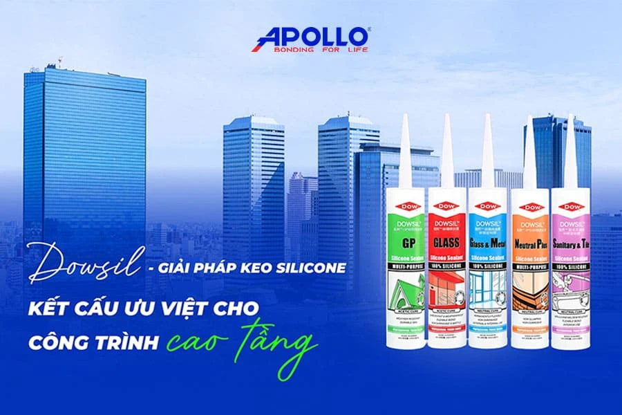 Keo silicone kết cấu Dowsil ưu việt công trình cao tầng