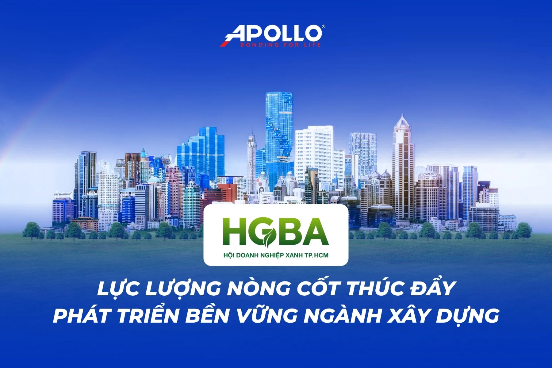 HGBA – Thúc đẩy phát triển bền vững ngành xây dựng