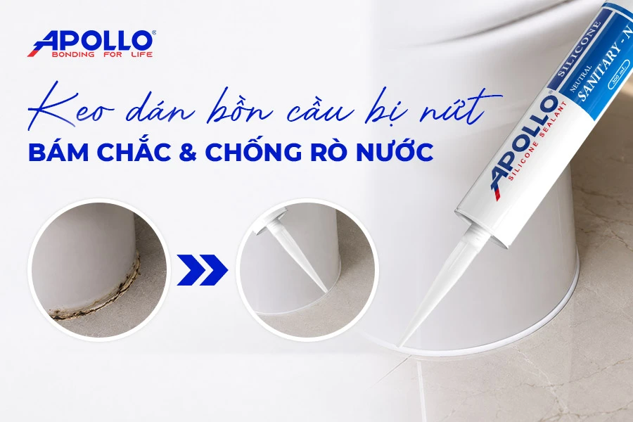 Keo dán bồn cầu bị nứt giúp trám kín và chống rò nước