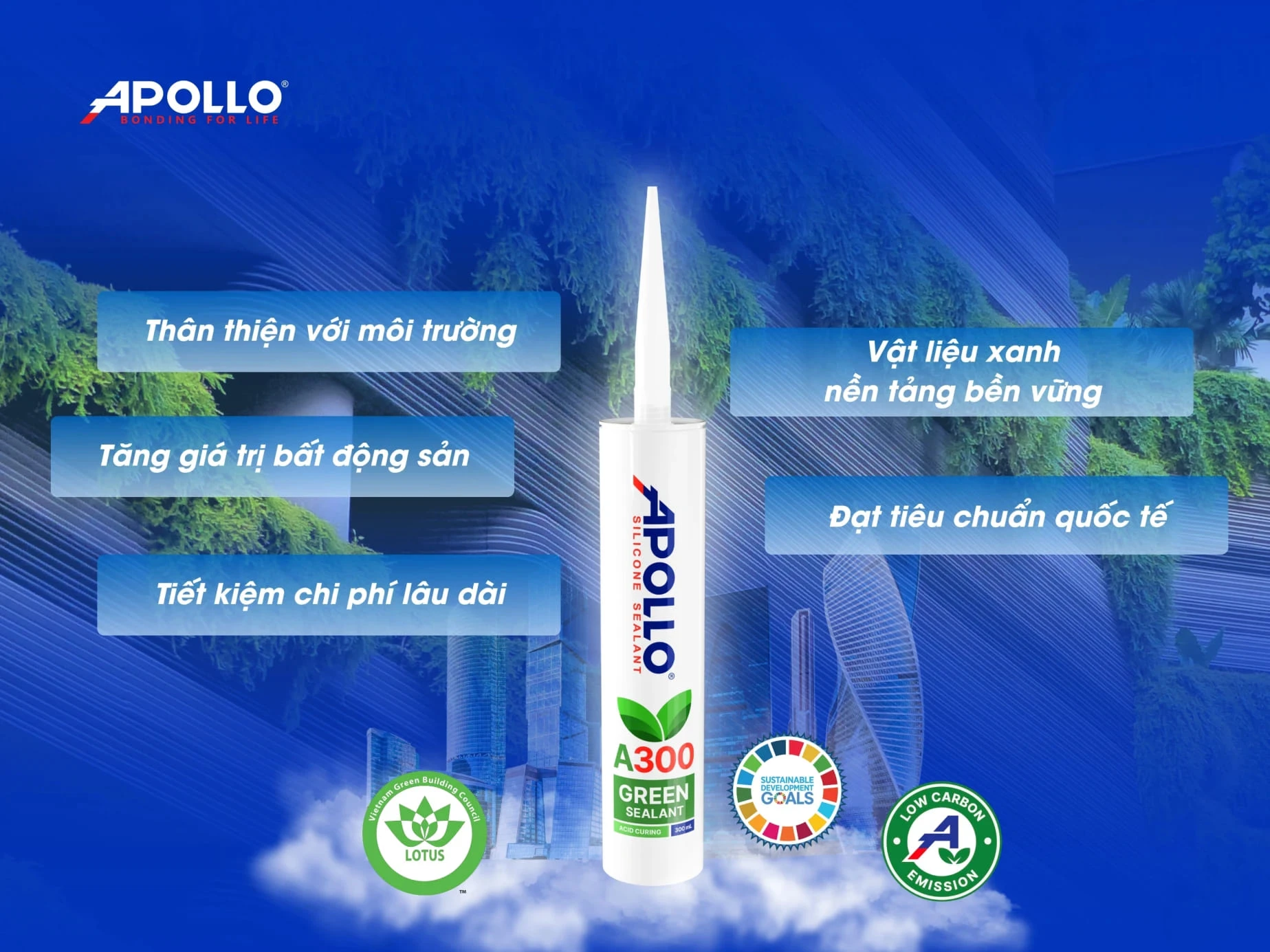 Apollo Green Sealant A300 là chất trám xanh đạt tiêu chuẩn trung hòa Carbon (ISO 14067)
