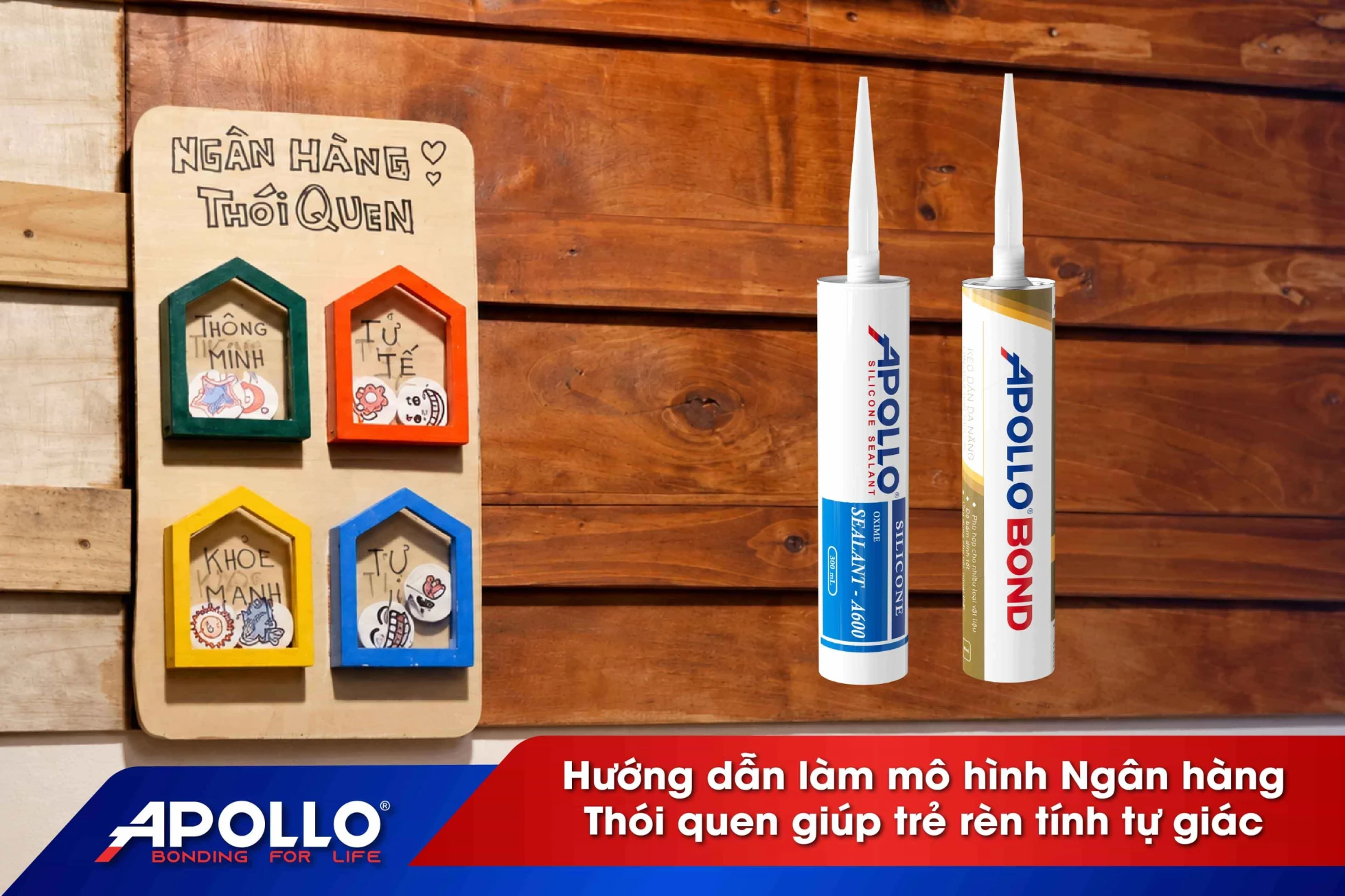 Cách làm mô hình Ngân hàng Thói quen giúp trẻ rèn tính tự giác