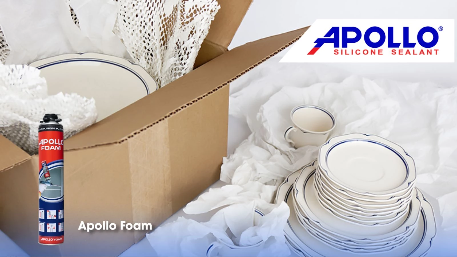 Keo Apollo PU Foam đảm bảo an toàn cho những món hàng dễ vỡ như sứ